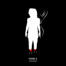MARK S - Wild Sauce (Original Mix)