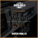 Marcus - My Life (Original Mix)
