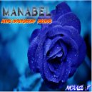 Moore Underground Records Feat Mickael F. - Manabel (William Moore Remix)