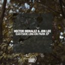 Hector Moralez & Jon Lee - More Moves For Shoes