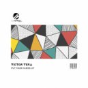 Victor Vera - Put Your Hands Up