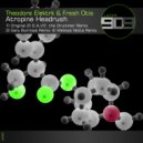Theodore Elektrk vs. Fresh Otis - Atropine Headrush