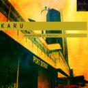 KARU - The Lava Lounge