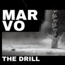 Marvo - The Drill