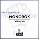 Monorok, Amushead - Carl The Fuckin (Original Mix)