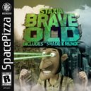 STAXIA - Brave Old