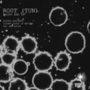 ROOT (TUN) - Higher State Of Motion