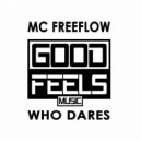 MC Freeflow - Who Dare\'s (Instrumental Mix)