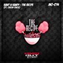 Kawt N Kandy feat. Crichy Crich - The Recipe (Original Mix)