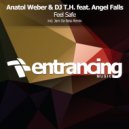 Anatol Weber & DJ T.H. feat. Angel Falls - Feel Safe (Jam Da Bass Dub Mix)