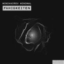 Minihairov Minimal - Sharpened Bore (Original Mix)