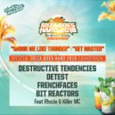 Destructive Tendencies feat. Rhezie - Shook me Like Thunder (Ibiza Goes Hard 2018 Official Soundtrack) (Original Mix)