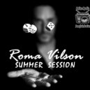 Roma Vilson - Summer session (01_06_2020)