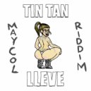 574 & Maycol Riddim - TIN TAN LLEVE (Original Mix)
