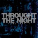 vandervelt - Throught The Night (Original Mix)
