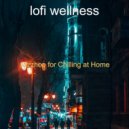 lofi wellness - Contemporary Moments for Study Time ()