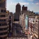Jazz Suave - Tranquil Sound for Working Remotely ()
