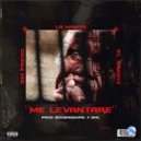 La Manta & Sin Freno & BooBassKing & El Sangui - Me Levantaré (feat. El Sangui)