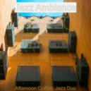 Jazz Ambiance - Pulsating Ambience for Working Remotely ()