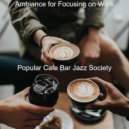 Popular Cafe Bar Jazz Society - Superlative Sounds for Social Distancing ()