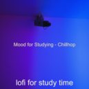 lofi for study time - Ambience for Working at Home ()