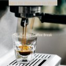 Soulful Jazz Coffee Break - Soundscape for Coffee Breaks