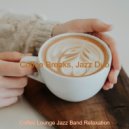 Coffee Lounge Jazz Band Relaxation - Jazz Duo - Background for Social Distancing ()