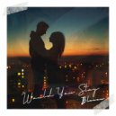 Blascu - Would You Stay (Radio Mix)
