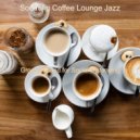 Soothing Coffee Lounge Jazz - Groovy Sound for Social Distancing ()