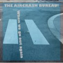 The Aircrash Bureau! - When We Go Out Again (Instrumental)