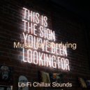 Lo-fi Chillax Sounds - Contemporary Backdrop for Relaxing