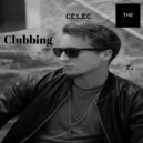 CELEC - Clubbing (Original Mix)