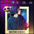INF1N1TE & Perry Wayne - Mentions (Perry Wayne Remix)