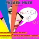 PHLASH MUSO & SOBENG - MY HEART, PT. 1. (feat. SOBENG) (Original Mix)