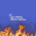 Young Wepa - TOP SHELF