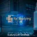 Luxury Lofi Chillhop - Atmosphere for Work from Home ()