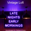 Vintage Lofi - Moods for Studying - Lovely Chillhop ()