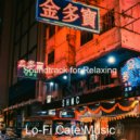 Lo-Fi Cafe Music - Number One Sounds for Working at Home ()