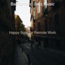 Background Jazz Music - Groovy Backdrop for Telecommuting