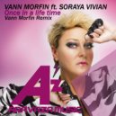 Soraya Vivian - Once in a life time (feat. Soraya Vivian) (Vann Morfin Remix)