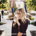 Afternoon Jazz Luxury - Extraordinary Jazz Duo - Ambiance for Social Distancing