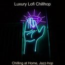 Luxury Lofi Chillhop - Fun Backdrop for Relaxing ()