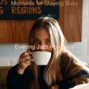 Evening Jazz Romance - Mood for Working from Home - Subtle Piano and Sax ()