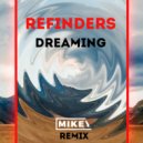 Refinders - Dreaming
