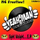 MC Freeflow - She's A Man Killer