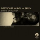Destroyer, Phil Albedo - Synths Of Death (Kuros Chimenes Remix)