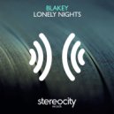 Blakey - Lonely Nights
