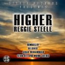 Reggie Steele - Higher (BPM Experience Instrumental Mix)