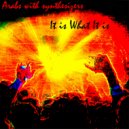 Arabs With Synthesizers - It Is What It Is (Original Mix)
