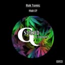 Rok Tomic - High (Original Mix)